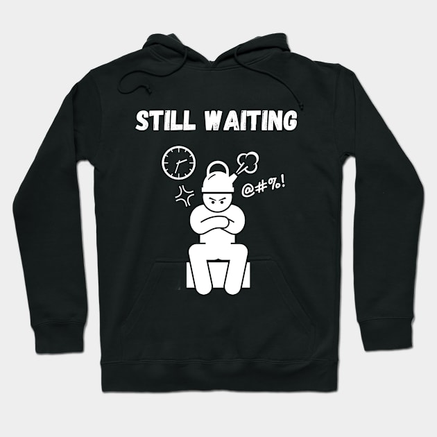 Still waiting Hoodie by InkBlissful